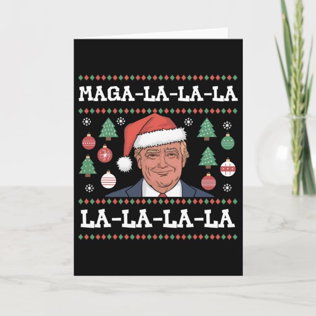 Cartão Mega La La La Donald Trump Potus 47 Natal Feio (Frente)