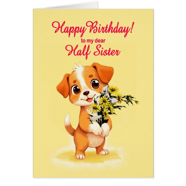 Cartão Meia Irmã Birthday Puppy e Flores (Frente)