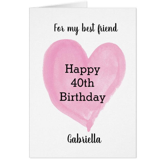 Cartão Melhor amigo do aniversário de 40 anos de Coração  (Frente)