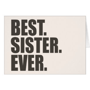 Cartão Melhor. Irmã. Nunca