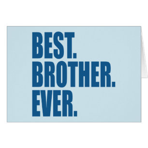 Cartão Melhor. Irmão. Nunca. (azul)