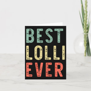 Cartão Melhor Lolli de Todos os Tempos Família Divertida