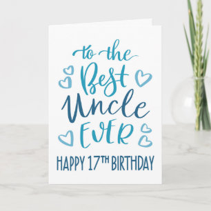 Cartão Melhor Tio de Todos Tipografia de 17º Aniversário