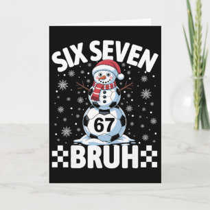 Cartão Meme de Natal 67 Futebol Boneco de Neve Bruh Natal