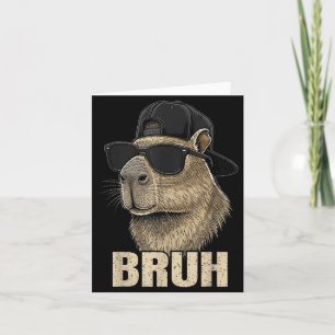 Cartão Meme engraçado do Bruh amante de capivara Camiseta