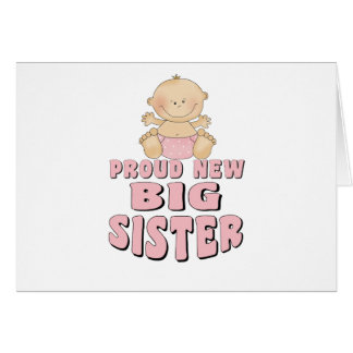 Cartão Menina nova orgulhosa da irmã mais velha