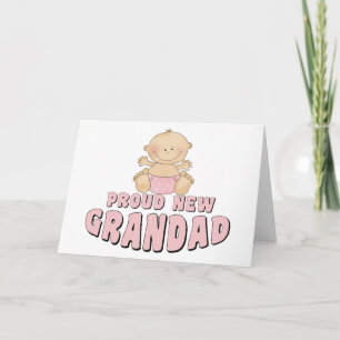 Cartão Menina NOVA ORGULHOSA do Grandad