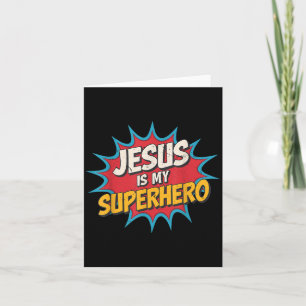 Cartão Menino Jesus é Meu Super-herói Filho de Deus Crist