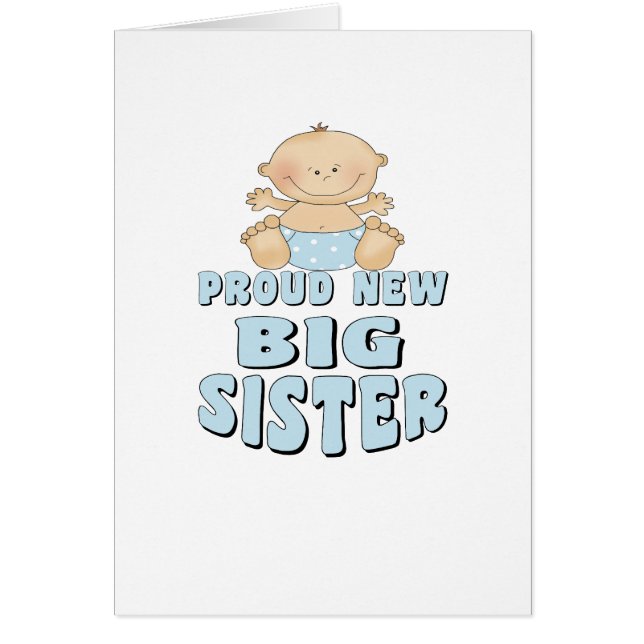Cartão Menino novo orgulhoso da irmã mais velha (Frente)