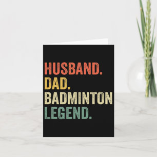 Cartão Mens Dminton Funny Husny Legenda do Pai Vintage Pa