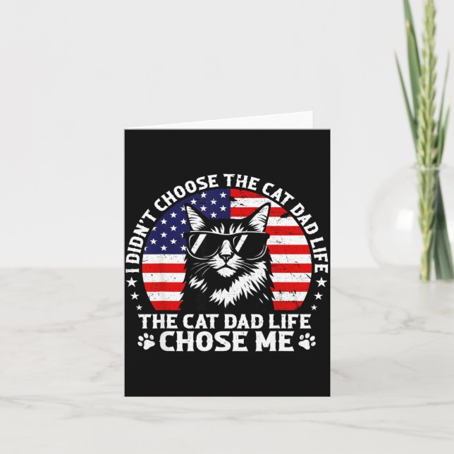 Cartão Mens I Didn't Choose The Cat Dad Life Chose Me  (Frente)