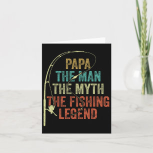 Cartão Mens Papa O Homem A Lenda De Pesca B Fi