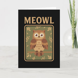 Cartão Meowl - Gato Coruja Meow Brainrot Meme Engraçado