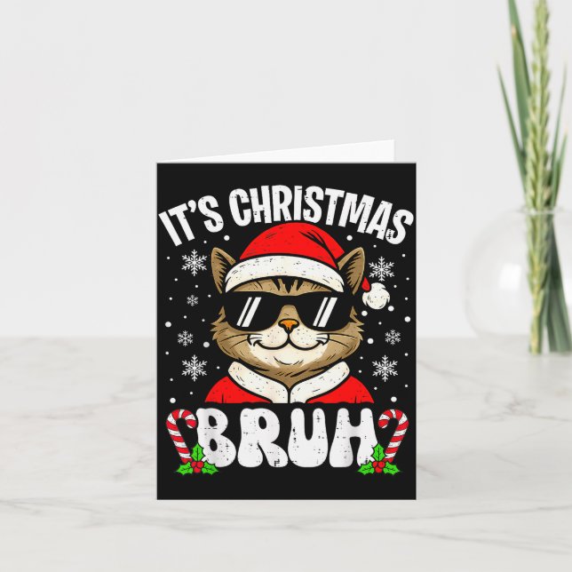 Cartão Merry Christmas Bruh Funny Cat Kitten Xmas Men Boy (Frente)