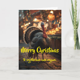 Cartão Merry Christmas to vegetarians and vegans.