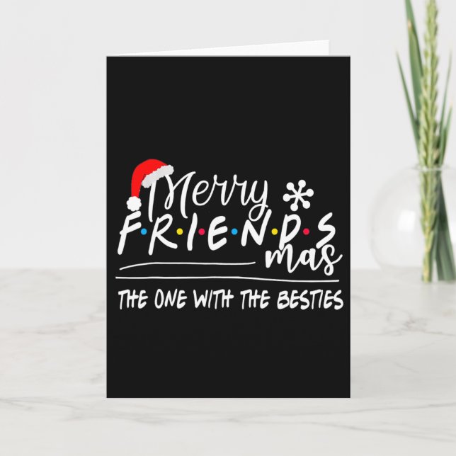 Cartão Merry Friendsmas The One With The Besties Christma (Frente)