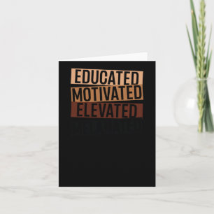 Cartão Mês da História Negra - Elevada Motivação Educada
