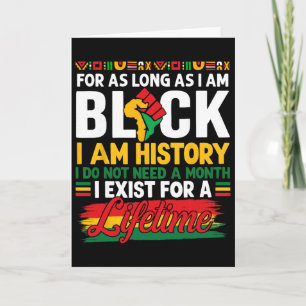 Cartão Mês da História Negra Enquanto Eu For Negro Eu Sou