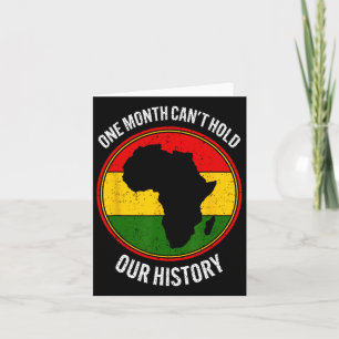 Cartão Mês do Histórico Negro Um Mês não pode segurar nos
