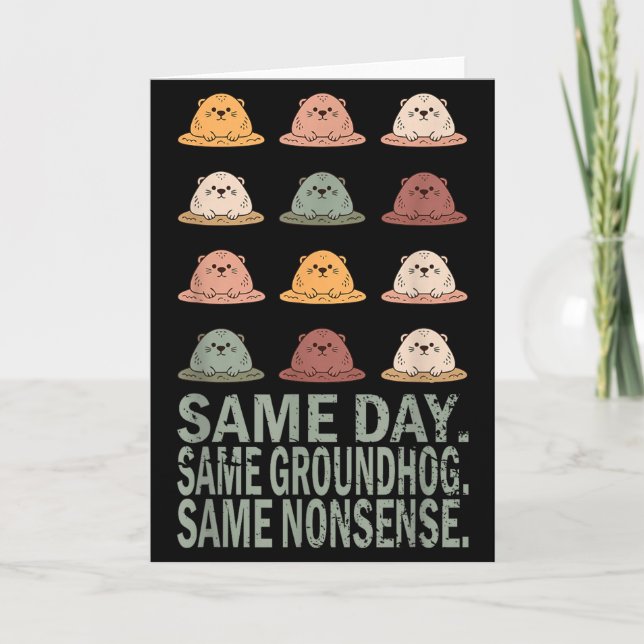 Cartão Mesmo Dia Mesmo Groundhog Mesma Bobagem Terreno Di (Frente)