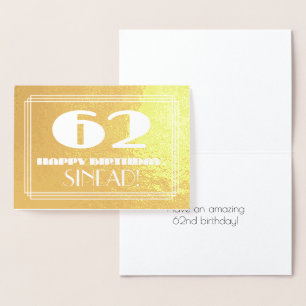 Cartão Metalizado 62º Aniversário: Nome + Art Deco Inspirado "62"