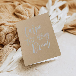 Cartão Metalizado Carpe Que Effing Diem   Prata