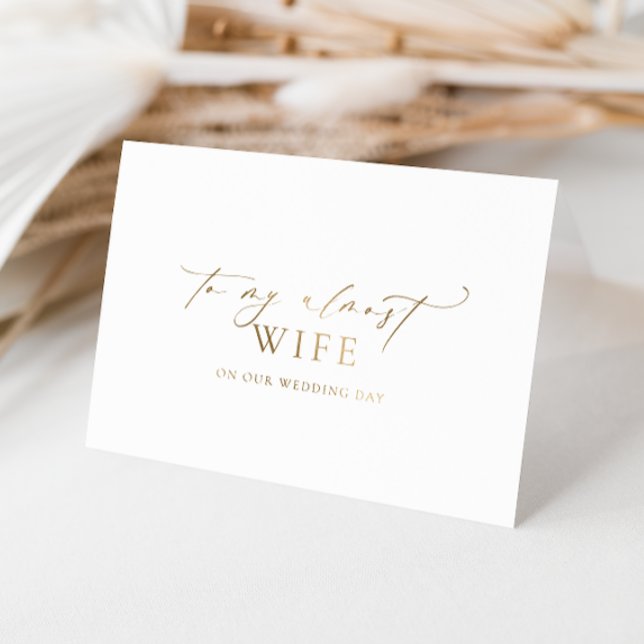 Cartão Metalizado Ellesmere Para O Meu Dia De Casamento Quase Esposa (Almost Wife Wedding Day Gold Foil Card Ellesmere)