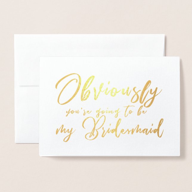 Cartão Metalizado Engraçado você será meu roteiro de chic da Bridesm (Frente com envelope)