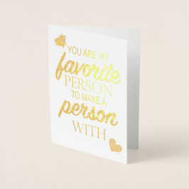 Cartão Metalizado Minha pessoa favorita para fazer uma pessoa com Na