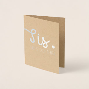 Cartão Metalizado O Sis deixou-nos fazer esta dama de honra ou