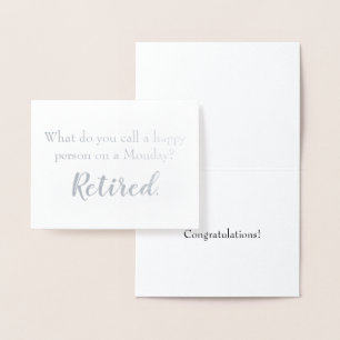 Cartão Metalizado Retirada Engraçada Aposentar Pessoa Feliz na Segun
