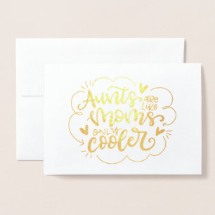 Cartão Metalizado Tias são como mães, só mais frias
