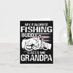 Cartão Meu Amigo De Pesca Favorito Me Chama Avô