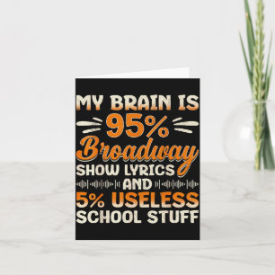 Cartão Meu Cérebro É 95% Letras de Broadway Nerd Musical