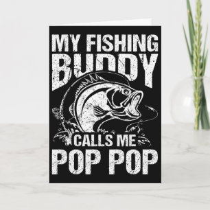 Cartão Meu Companheiro de Pesca Me Chama de Pop Pop Dia d