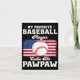 Cartão Meu jogador de beisebol favorito me chama de Pawpa