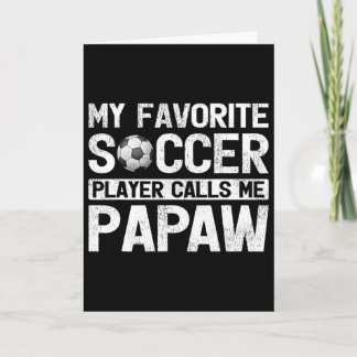 Cartão Meu jogador de futebol favorito me chama de Papaw 