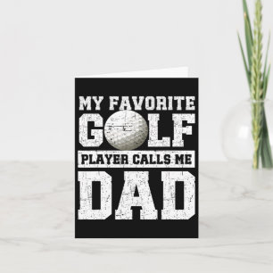 Cartão Meu jogador de golfe favorito me chama de pai Dia 