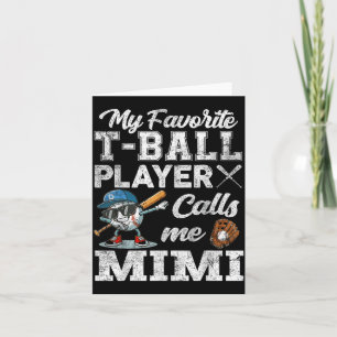 Cartão Meu Jogador de T-Ball Favorito Me Chama de Mimi