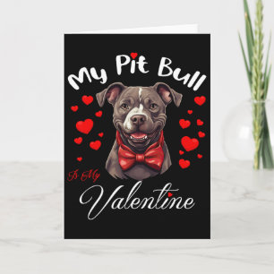 Cartão Meu Pit Bull é meu cachorro do Dia dos Namorados 