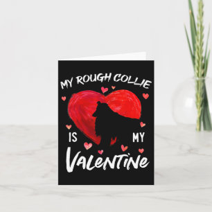 Cartão Meu Rough Collie é meu coração de valentine Rough