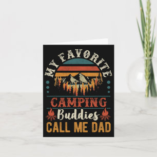 Cartão Meus Amigos Favoritos De Acampamento Me Chamam De