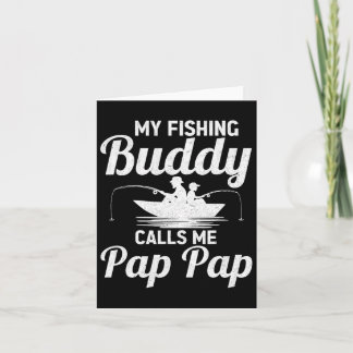 Cartão Meus Companheiros de Pesca Me Chamam de Papai Papá