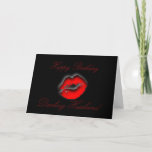 Cartão Meus lábios queridos do beijo do feliz aniversario<br><div class="desc">Muito mais design em minha loja. Contacte-me para ter projetar feito apenas para você! http://www.zazzle.com/goldenjackal</div>