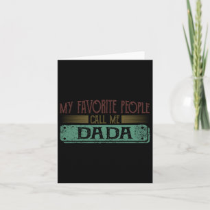 Cartão Meus Pessoas Favoritas Me Chamam Dadda Pai Engraça