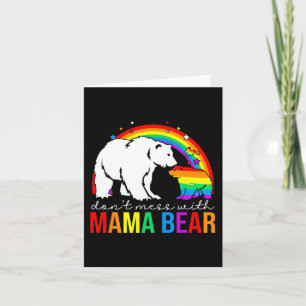 Cartão Mexa Com a Mamãe Urso Orgulho LGBT Engraçado Mãe D