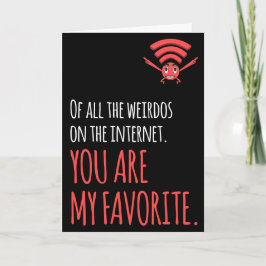 Cartão MINHA COSTUMIZAÇÃO Meu Weirdo Favorito na Internet