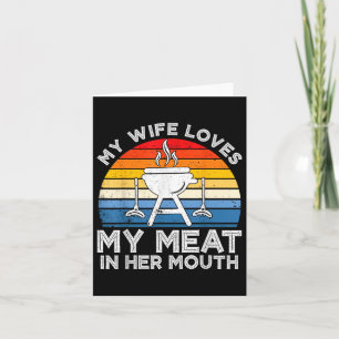 Cartão Minha Esposa Ama Minha Carne Em Sua Boca Engraçada
