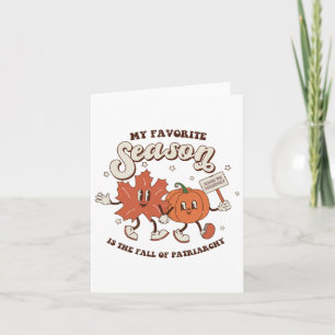 Cartão Minha Estação Favorita É A Queda Do Patriarcado 