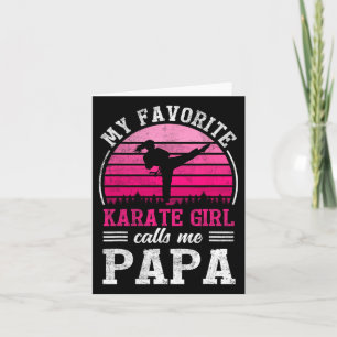 Cartão Minha Garota de Karatê Favorita Me Chama de Papai 